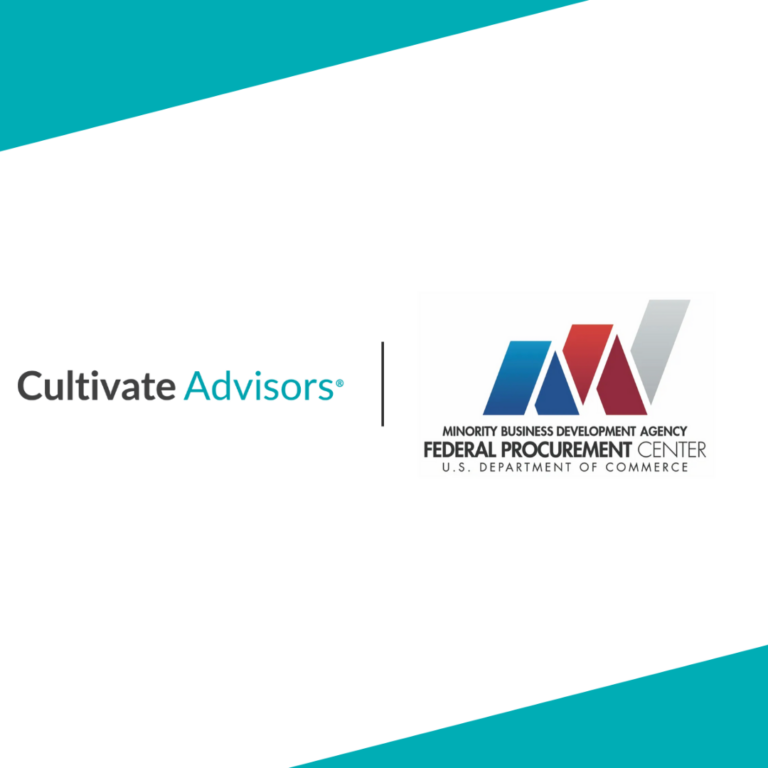 The Minority Business Development Agency Federal Procurement Center Joins Forces with Cultivate Advisors to Grow and Scale Minority-Owned Businesses